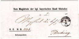 Bayern 1871, Zier-K1 VILSHOFEN Klar Auf Polizeigegenstand-Brief N. Berching - Brieven En Documenten