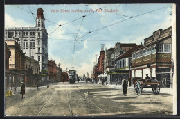 AK Port Elizabeth, Main Street Looking South, Strassenbahn  - Tranvía