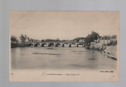 CPA - 86 - N°39 - Chatellerault - Pont Henri IV - Non Circulée - Chatellerault