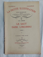 "Le Saut Dans L'inconnu", De Paul Zifferer. 4 Revues.Illustrations De René Lelong. La Petite Illustration, 1927 - 1900 - 1949