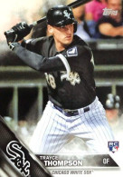 62 Trayce Thompson - Chicago White Sox - Carte Topps Baseball 2016 - Andere & Zonder Classificatie