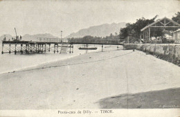 PC TIMOR INDONESIA PORTUGUESE COLONY PONTE-CAES DE DILLY, Vintage Pc. (b54365) - Indonesia