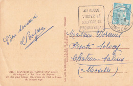Cachet Daguin Le Bugue Visitez Le Gouffre De Proumeyssac Dordogne 1951 Sur CPA Carte Chateau De Fayrac - 1921-1960: Modern Period