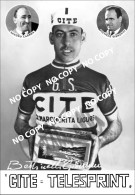 PHOTO CYCLISME REENFORCE GRAND QUALITÉ ( NO CARTE ) GIOVANNI BETTINELLI TEAM CITE 1963 - Radsport