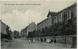 Welkenraedt Rue De L'Ecole Avec Maison Communale Circulée En 1911 - Welkenraedt