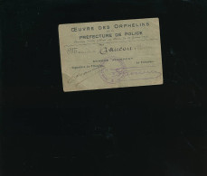 Carte Adhérent  Oeuvre Des Orphelins De La Préfecture De Police 1927 - 1914-18