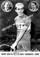 PHOTO CYCLISME REENFORCE GRAND QUALITÉ ( NO CARTE ) RENATO CASTELLI TEAM CITE 1963 - Cycling