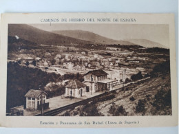 San Rafael, Estacion Y Panorama,Bahnhof, Linea De Segovia, 1925 - Segovia