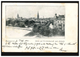 AK Hannover: Blick Auf Friedrichswall Und Altstadt, HANNOVER 1 Cc 10.12.1900 - Autres & Non Classés