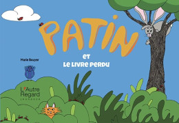 Patin Et Le Livre Perdu - Other & Unclassified