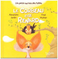 Le Corbeau Et Le Renard - Other & Unclassified