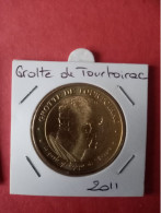 Médaille Touristique Monnaie De Paris MDP 24 Tourtoirac 2011 - 2011