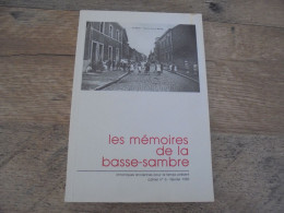 LES MEMOIRES DE LA BASSE SAMBRE N° 6 Régionalisme Sambre Généalogie Legrain Usine Brique Fonderie Onoz Falisolle - België