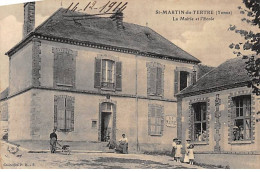 SAINT MARTIN DU TERTRE - La Mairie Et L'Ecole - état - Saint Martin Du Tertre