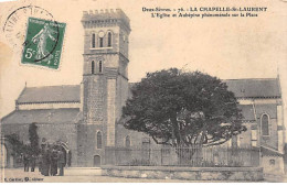 LA CHAPELLE SAINT LAURENT - L'Eglise Et Aubépine Phénoménale Sur La Place - Très Bon état - Other & Unclassified