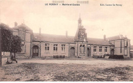 LE PERRAY - Mairie Et Ecoles - Très Bon état - Le Perray En Yvelines