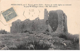 MOUN PAYS, Par J. Servel, Photo - Ruines De Vieille Eglise Au Sommet Du Puy Saint Georges - Très Bon état - Sonstige & Ohne Zuordnung