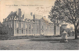 Environs De ROYE - Château De TILLOLOY - Très Bon état - Autres & Non Classés