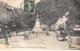 HYERES LES PALMIERS - Place Et Statue De Massillon - Très Bon état - Hyeres