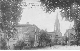 SAINT MICHEL DE LA GRAVE - Avenue De Moissac - Très Bon état - Other & Unclassified