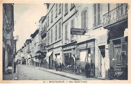 MONTAUBAN - Rue Saint Louis - Très Bon état - Sonstige & Ohne Zuordnung