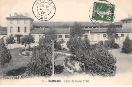 MONTAUBAN - Lycée De Jeunes Filles - Très Bon état - Montauban