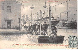 TOULON - L'Arsenal Maritime - L'ancien Bagne - Traversée D'une Passe - Très Bon état - Toulon