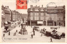 LIMOGES -Place Sadi Carnot - Très Bon état - Limoges