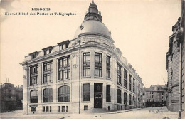 LIMOGES - Nouvel Hôtel Des Postes Et Télégraphes - Très Bon état - Limoges