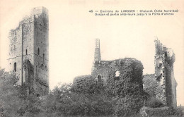 CHALUCET - Donjon Et Partie Antérieure Jusqu'à La Porte D'entrée - Très Bon état - Sonstige & Ohne Zuordnung