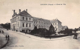 LOUDUN - L'Hôtel De Ville - Très Bon état - Loudun