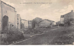 NOSSONCOURT - Une Rue Du Village - Août 1914 - Très Bon état - Andere & Zonder Classificatie