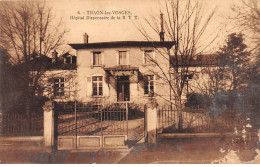 THAON LES VOSGES - Hôpital Dispensaire De La BTT - état - Thaon Les Vosges