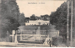 SAINTE PALLAYE - Le Château - Très Bon état - Other & Unclassified