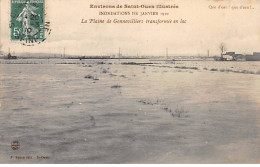 Environs De Saint Ouen Illustrés - Inondations De Janvier 1910 - La Plaine De GENNEVILLIERS - Très Bon état - Otros & Sin Clasificación