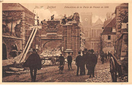 BELFORT - Démolition De La Porte De France En 1892 - Très Bon état - Belfort - Ciudad
