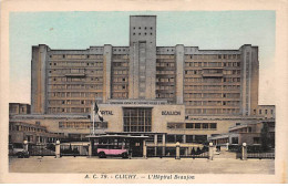CLICHY - L'Hôpital Beaujon - Très Bon état - Clichy