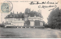 GRANGE COLOMBE - Château De M. Le Comte Potocki - Très Bon état - Autres & Non Classés