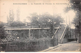 BOIS COLOMBES - La Passerelle De L'Avenue De Saint Germain - Très Bon état - La Garenne Colombes