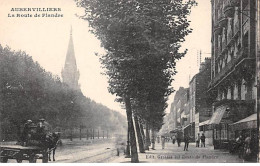 AUBERVILLIERS - La Route De Flandre - Très Bon état - Aubervilliers