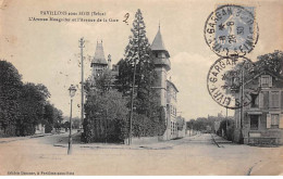 PAVILLONS SOUS BOIS - L'Avenue Mongolfier Et L'Avenue De La Gare - Très Bon état - Andere & Zonder Classificatie