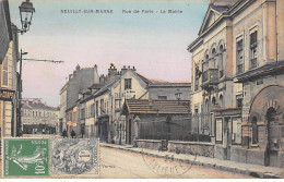 NEUILLY SUR MARNE - Rue De Paris - La Mairie - Très Bon état - Neuilly Sur Marne