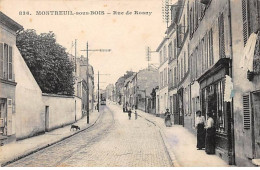 MONTREUIL SOUS BOIS - Rue De Rosny - Très Bon état - Montreuil