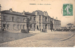 FRESNES - La Mairie Et Les Ecoles - Très Bon état - Fresnes