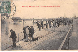 CHOISY LE ROI - Le Pont Sur La Seine - La Pêche - état - Choisy Le Roi