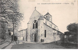 CHAMPIGNY SUR MARNE - L'Eglise - Très Bon état - Champigny Sur Marne