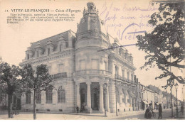 VITRY LE FRANCOIS - Caisse D'Epargne - Très Bon état - Vitry-le-François