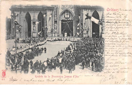 ORLEANS - Rentrée De La Procession Jeanne D'Arc - état - Orleans