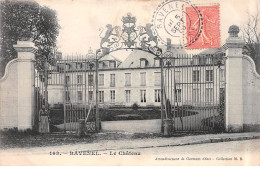 RAVENEL - Le Château - Très Bon état - Other & Unclassified