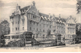 COMPIEGNE - Hôtel Du Rond Royal - Très Bon état - Compiegne